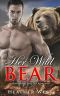 [Werebear Shifter Romance 01] • Her Wild Bear